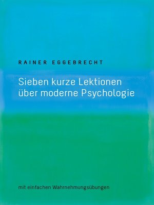 cover image of Sieben kurze Lektionen über moderne Psychologie